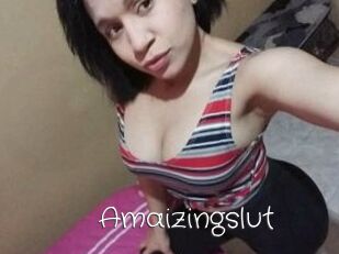 Amaizingslut