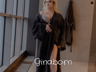 Ginaborn