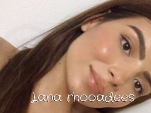 Lana_rhooadees