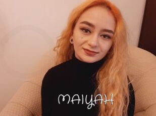 MAIYAH