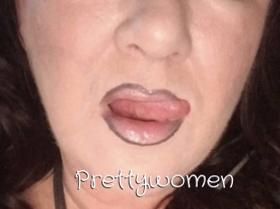 Prettywomen