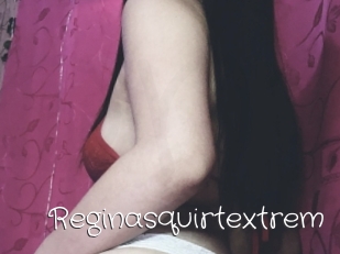 Reginasquirtextrem