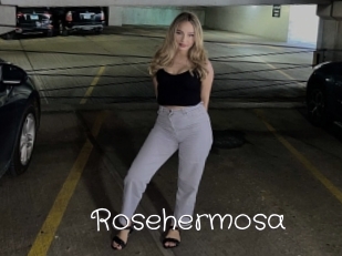 Rosehermosa