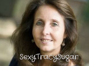 SexyTracySugar