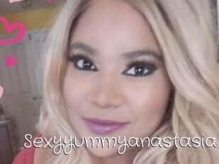 Sexyyummyanastasia