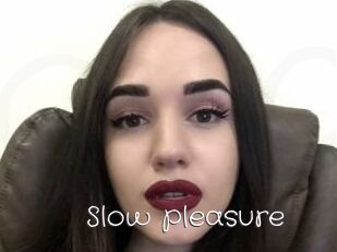 Slow_pleasure