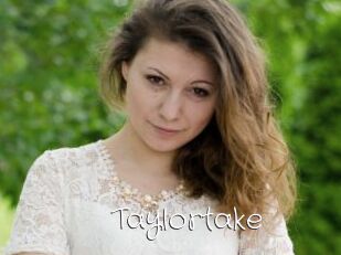 Taylortake