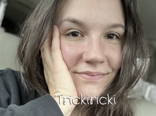 Trickiricki