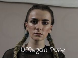 UMegan_Pure