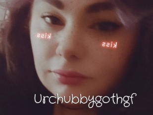 Urchubbygothgf