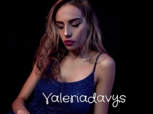Valeriadavys